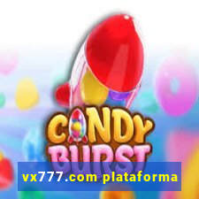 vx777.com plataforma